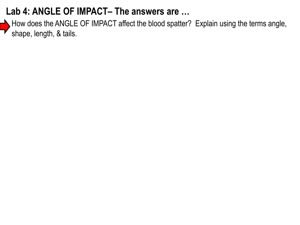 lab 4 angle of impact the answers are how does