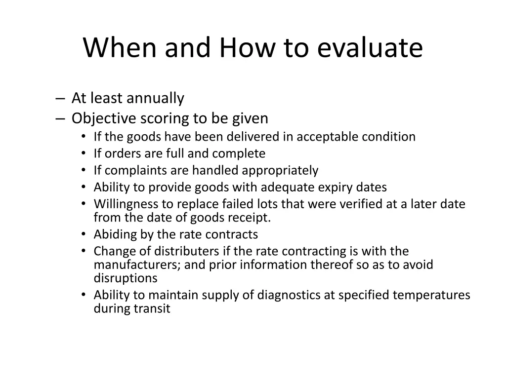 when and how to evaluate