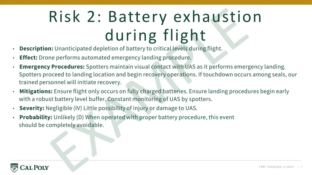 risk 2 battery exhaustion during flight