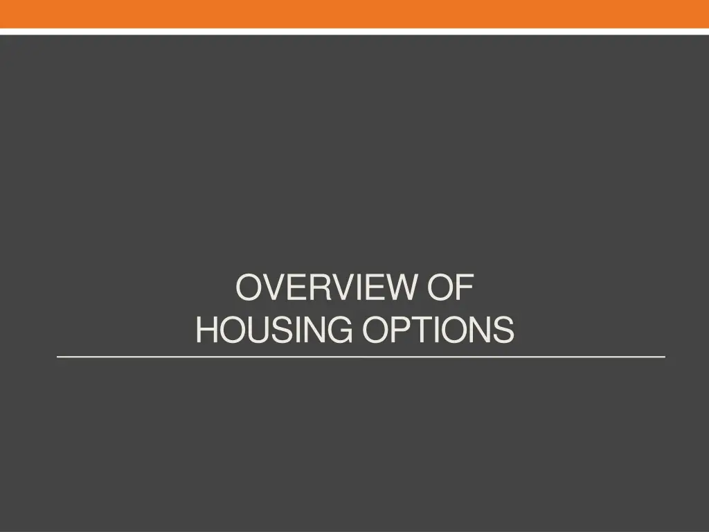 overview of housing options