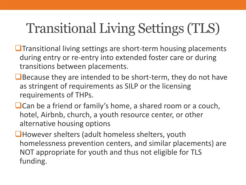 transitional living settings tls