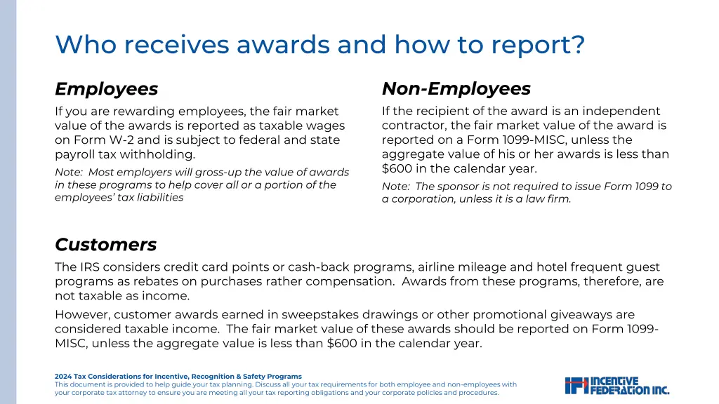 who receives awards and how to report