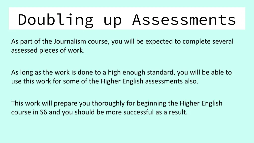 doubling up assessments