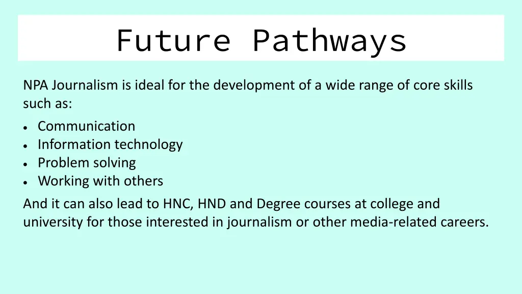 future pathways