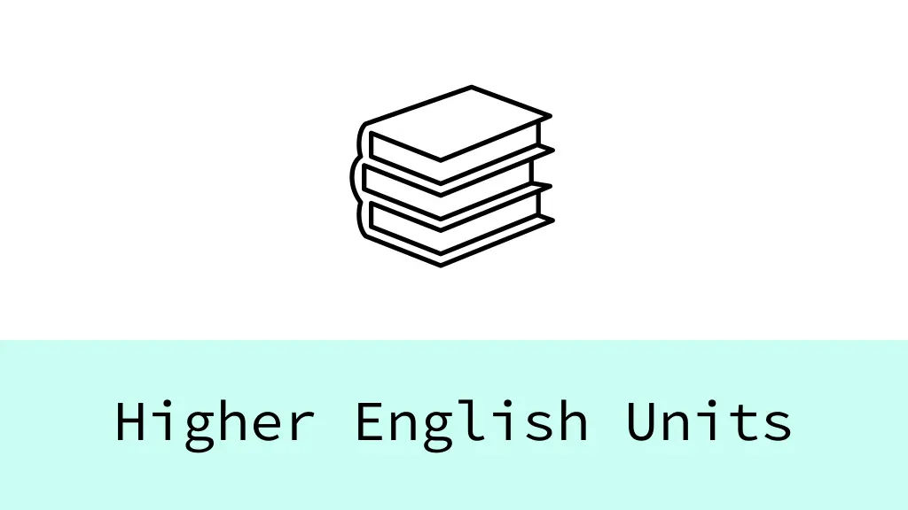 higher english units