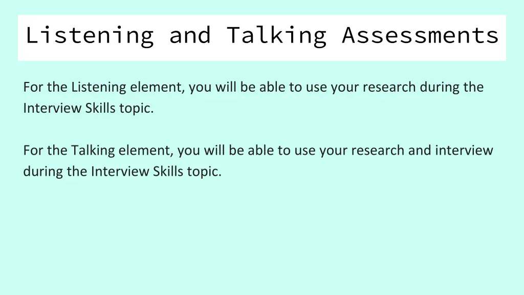 listening and talking assessments 1