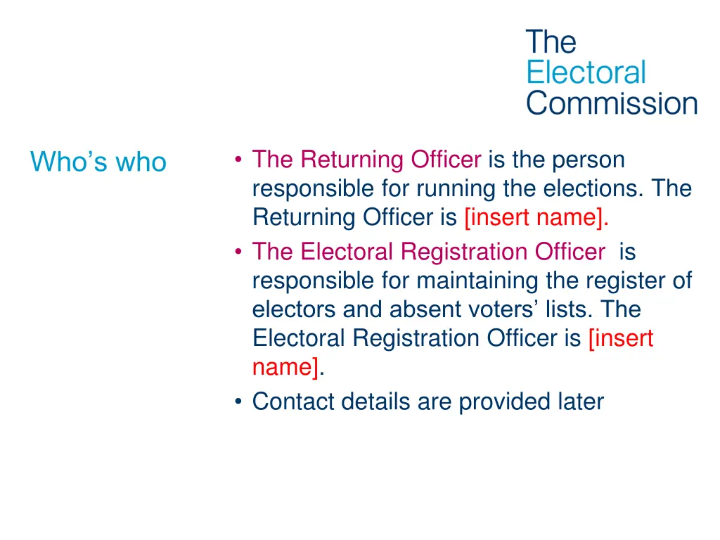 the returning officer is the person responsible