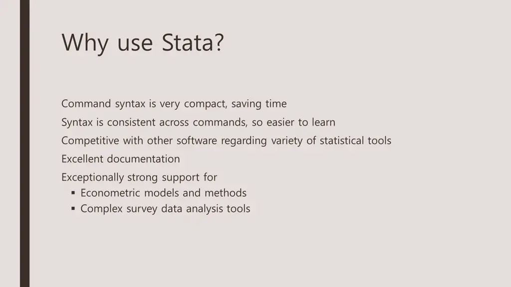 why use stata