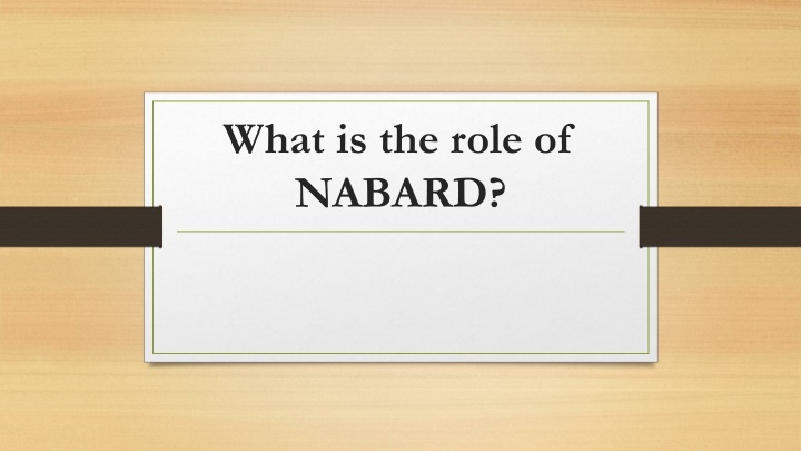 what is the role of nabard