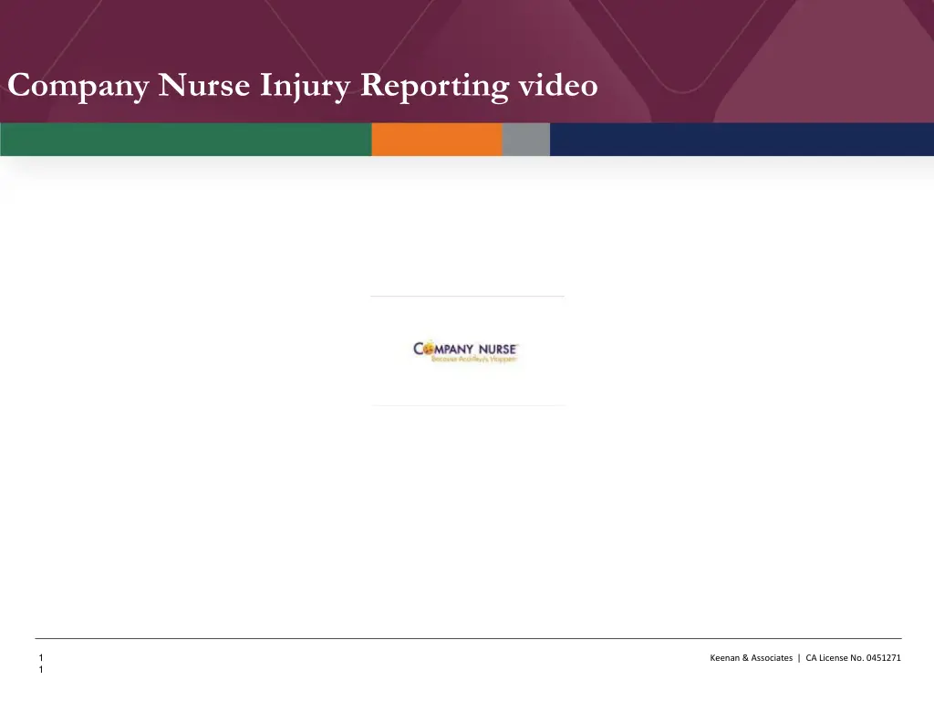 company nurse injury reporting video