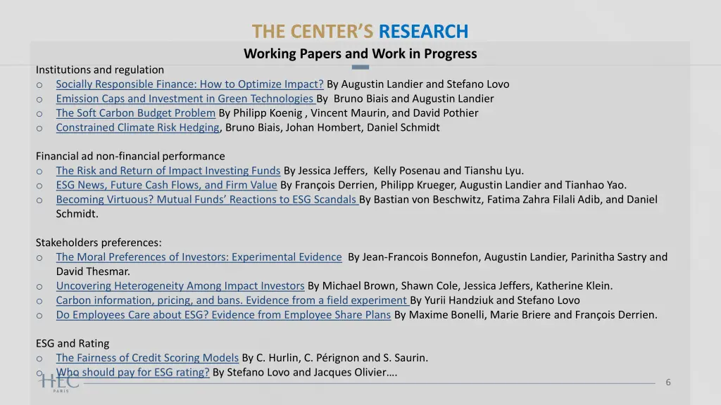 the center s research working papers and work