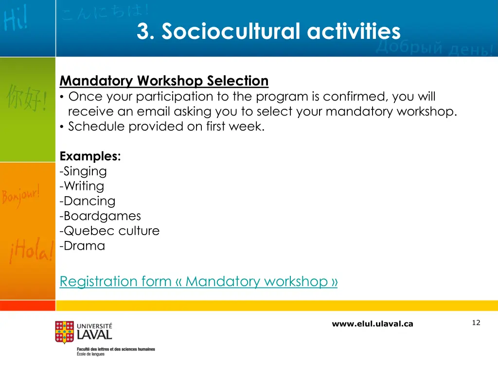 3 sociocultural activities