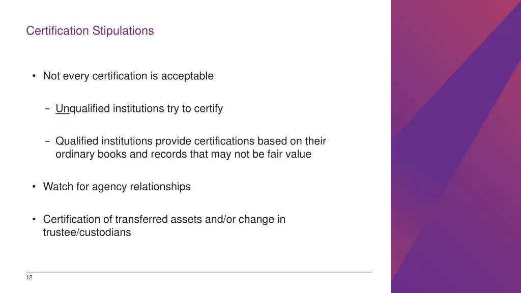 certification stipulations