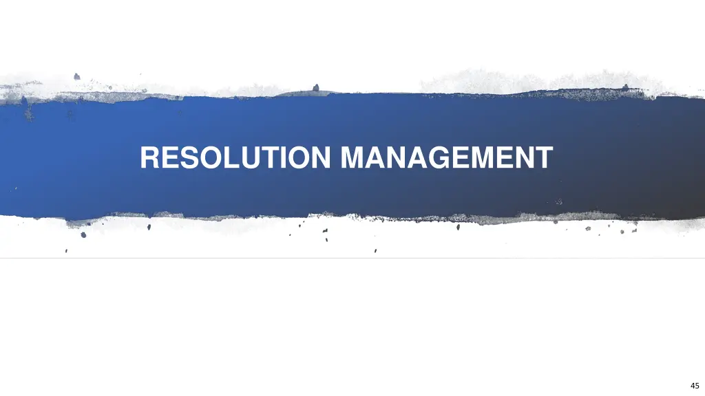 resolution management