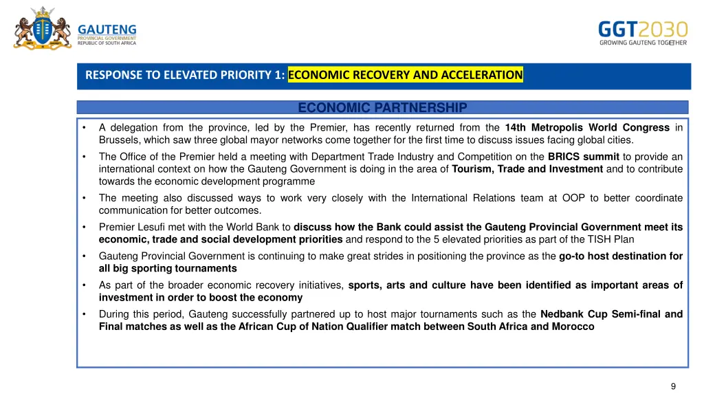 response to elevated priority 1 economic recovery