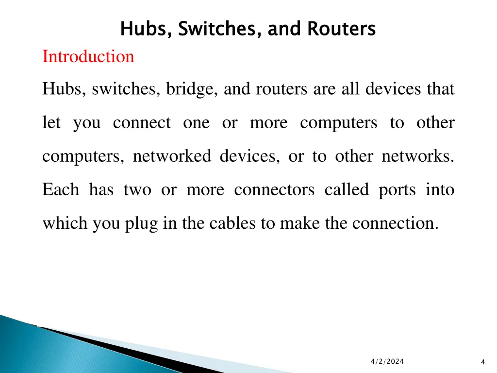 hubs switches and routers introduction