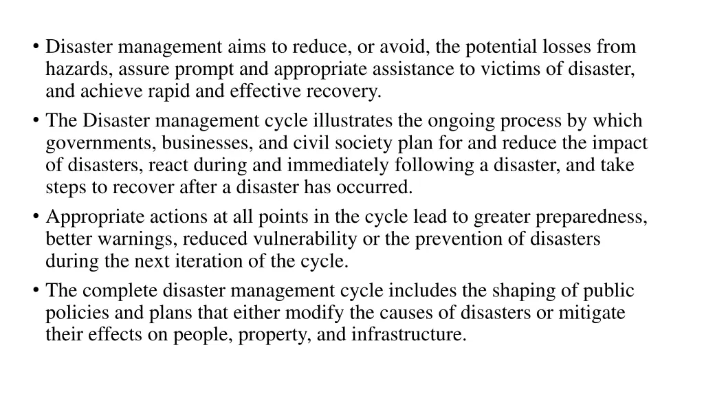 disaster management aims to reduce or avoid