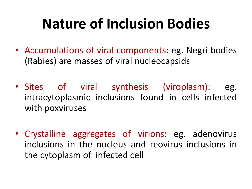 nature of inclusion bodies