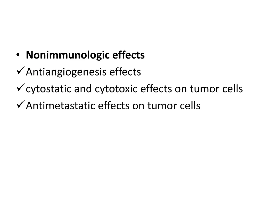 nonimmunologic effects antiangiogenesis effects