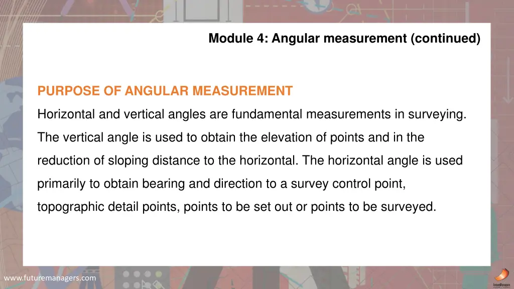 module 4 angular measurement continued