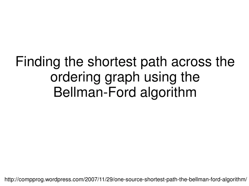 finding the shortest path across the ordering