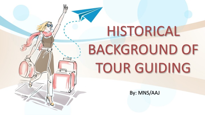 historical background of tour guiding