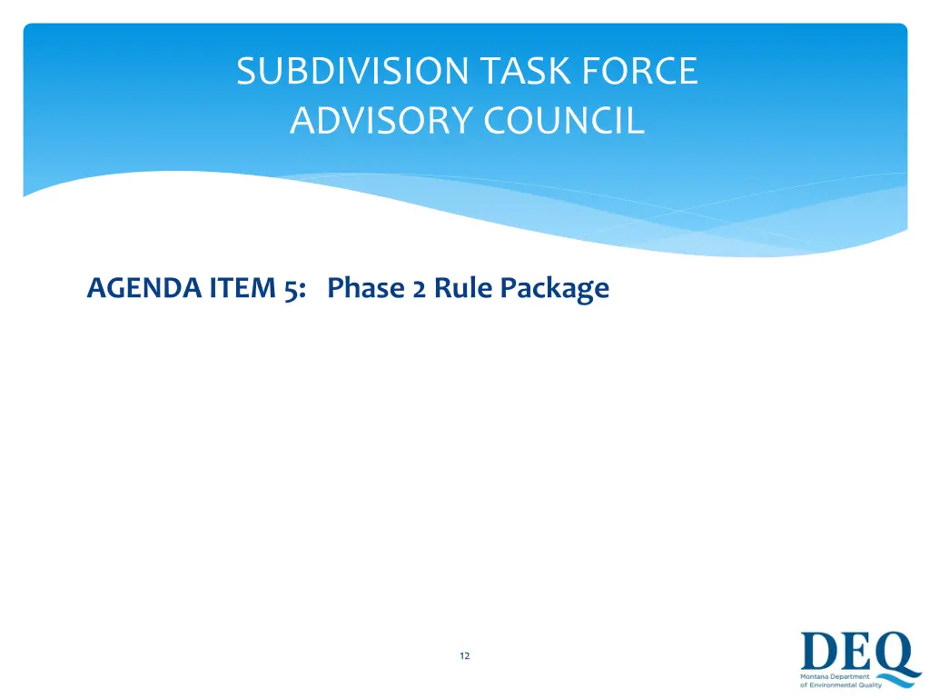 subdivision task force advisory council 7