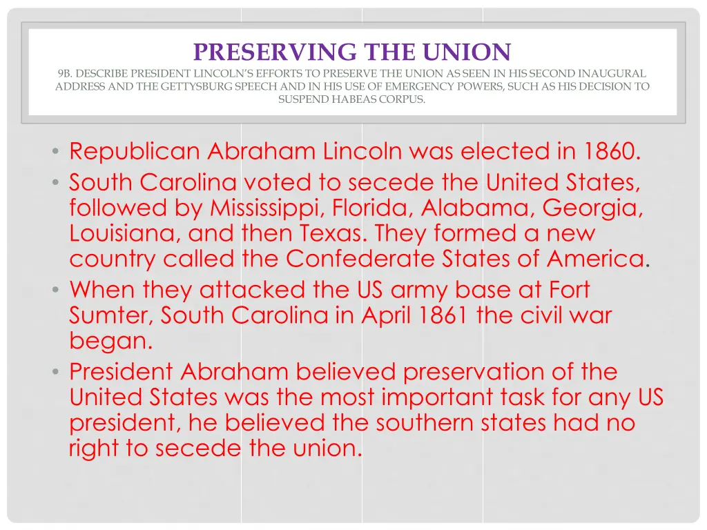 preserving the union 9b describe president