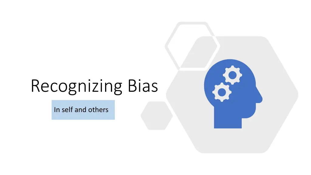 recognizing bias