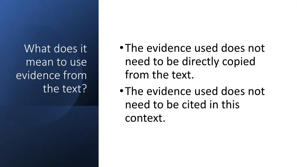 the evidence used does not need to be directly