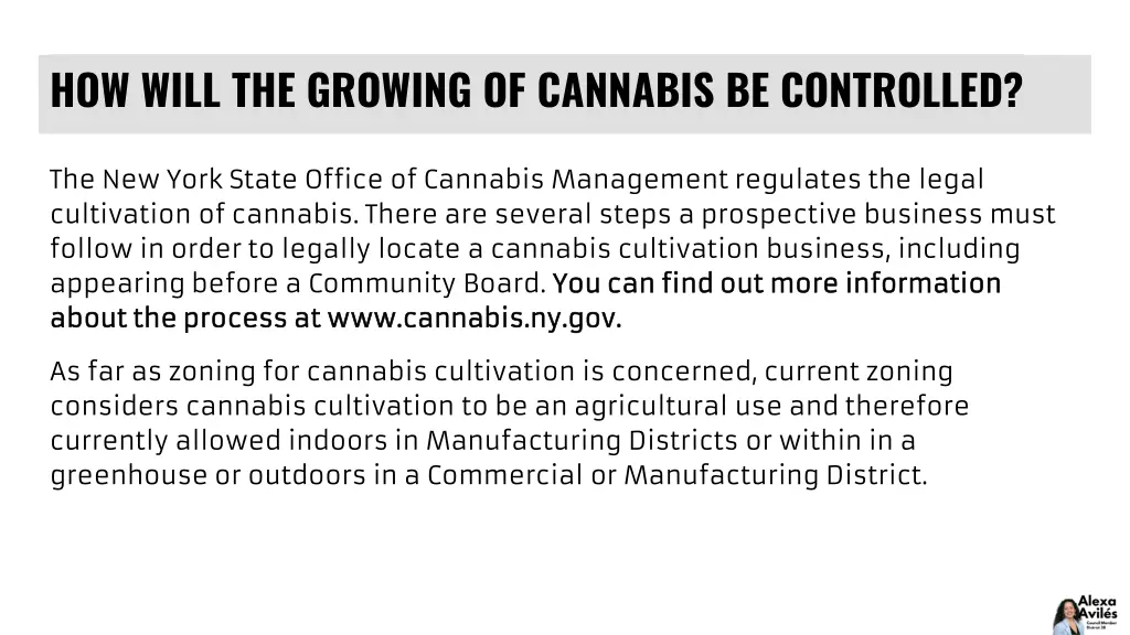 how will the growing of cannabis be controlled 1