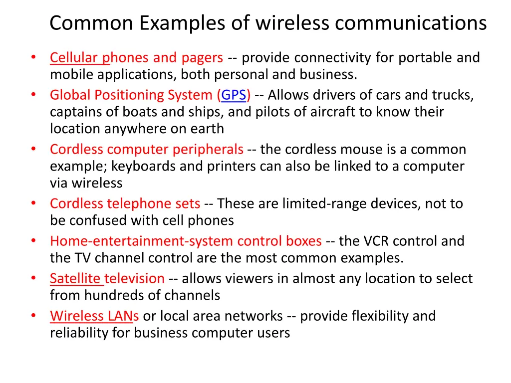 common examples of wireless communications