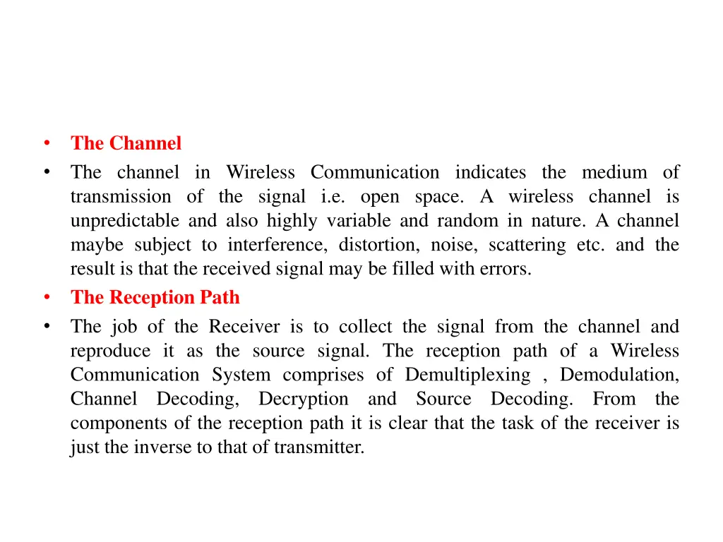 the channel the channel in wireless communication