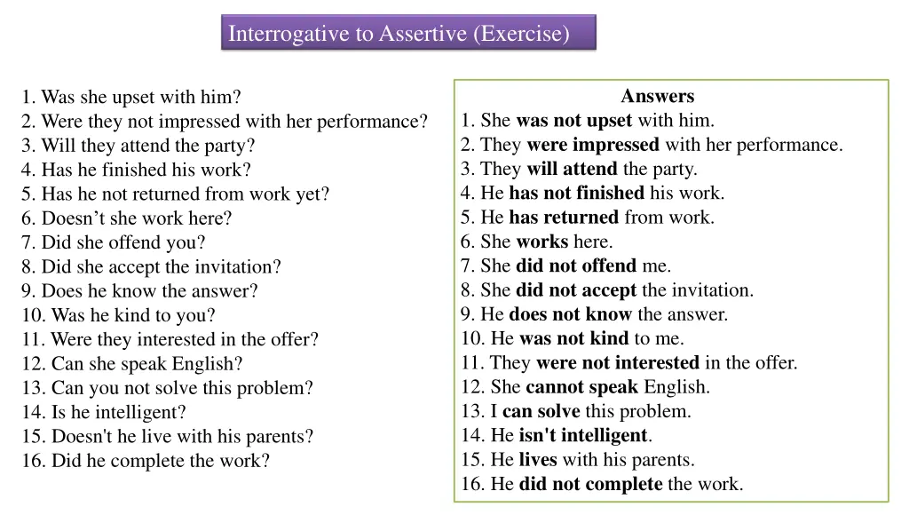 interrogative to assertive exercise