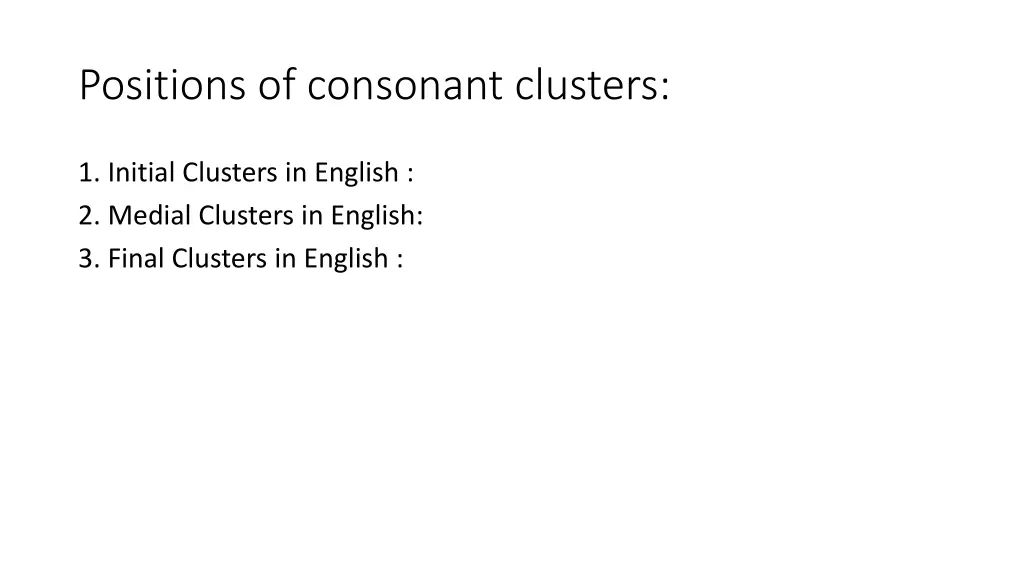 positions of consonant clusters