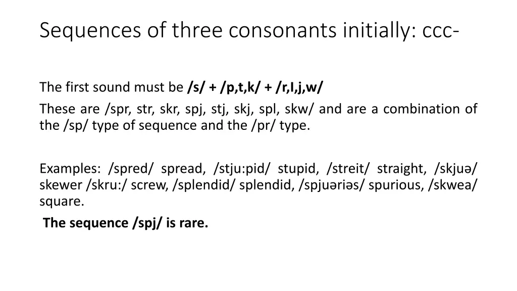 sequences of three consonants initially ccc