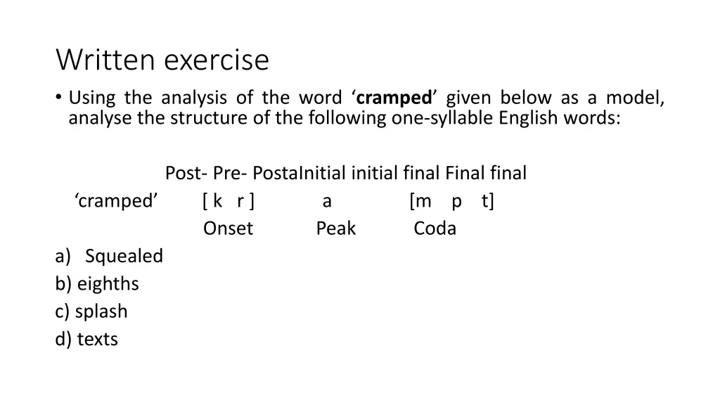written exercise using the analysis of the word