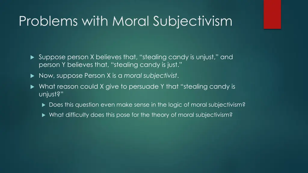problems with moral subjectivism 2
