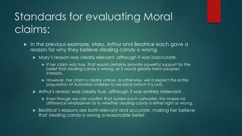 standards for evaluating moral claims