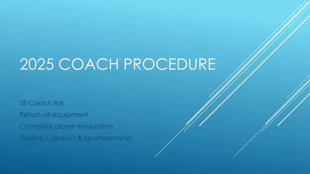 2025 coach procedure