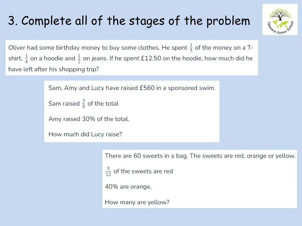 3 complete all of the stages of the problem