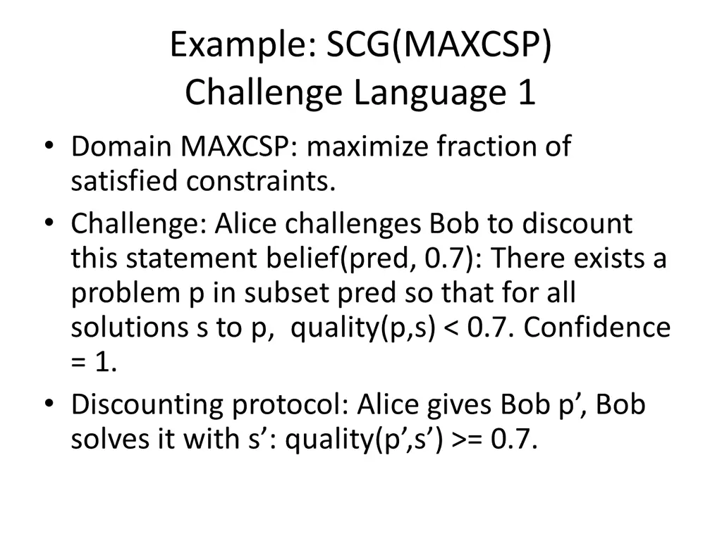 example scg maxcsp challenge language 1 domain