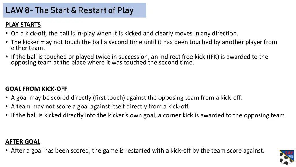 law 8 the start restart of play 1