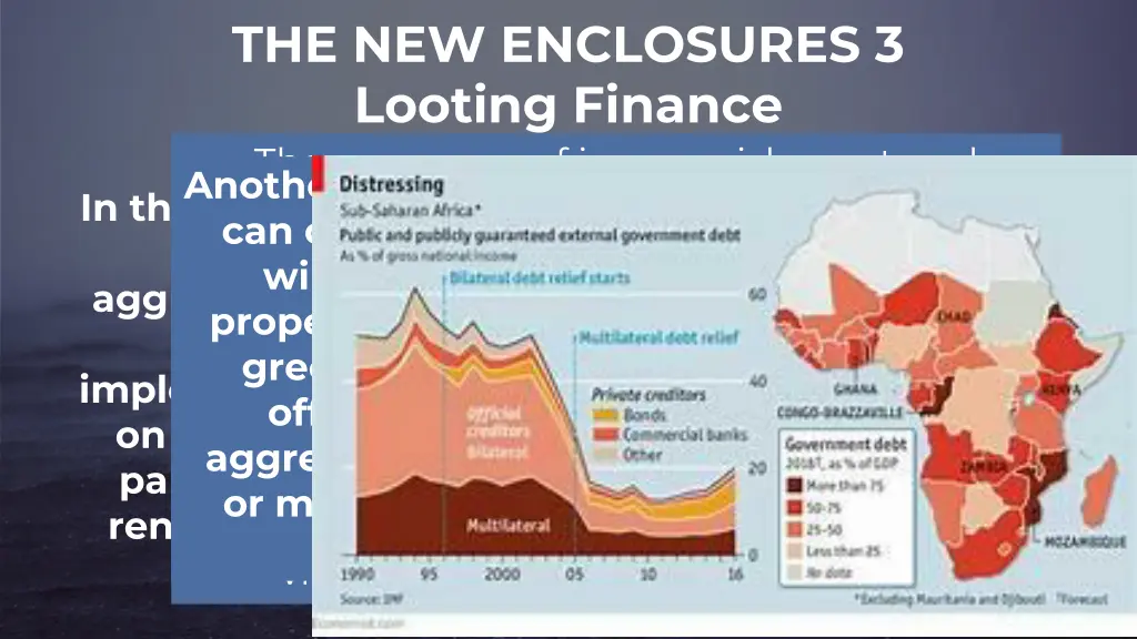 the new enclosures 3 looting finance