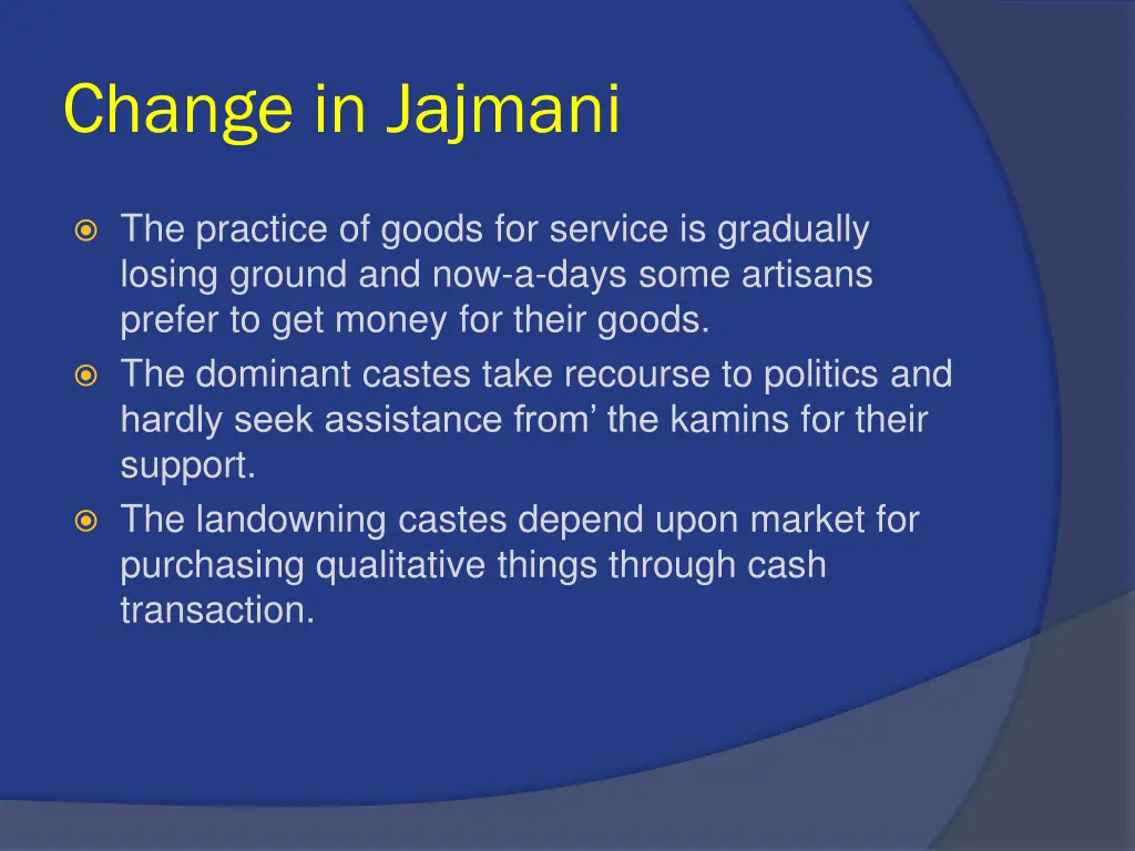 change in jajmani