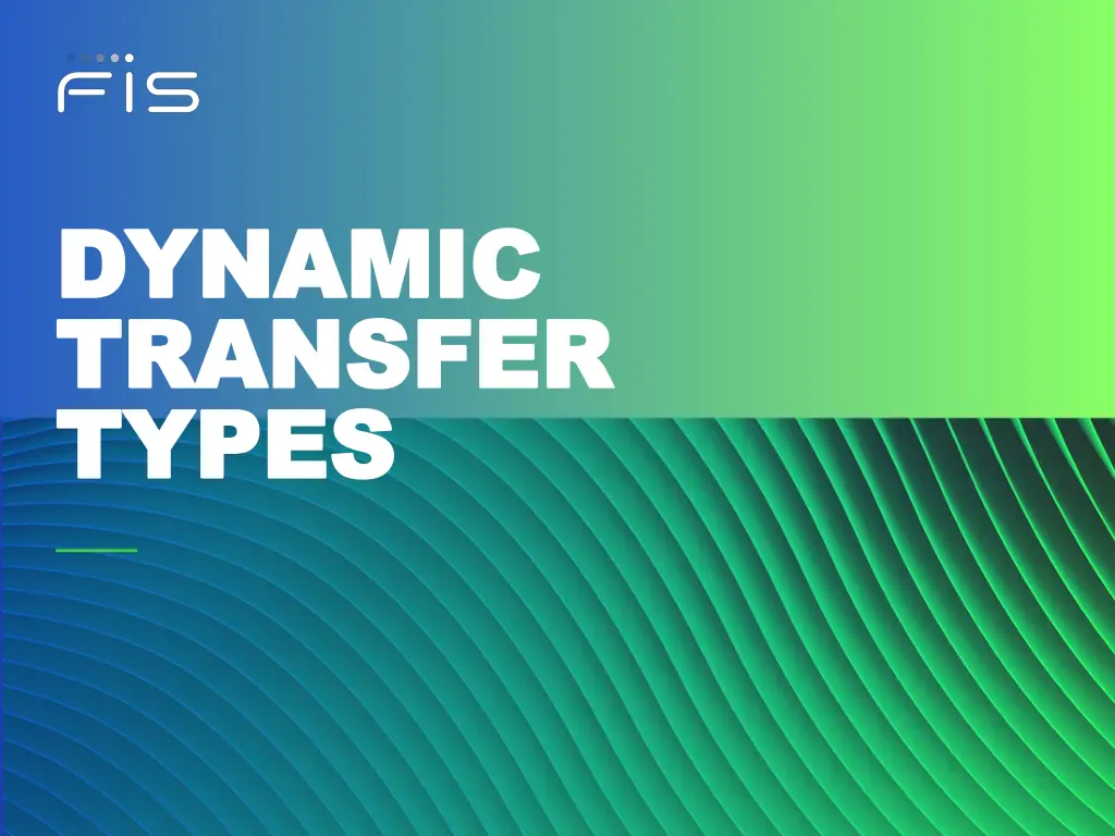dynamic dynamic transfer transfer types types