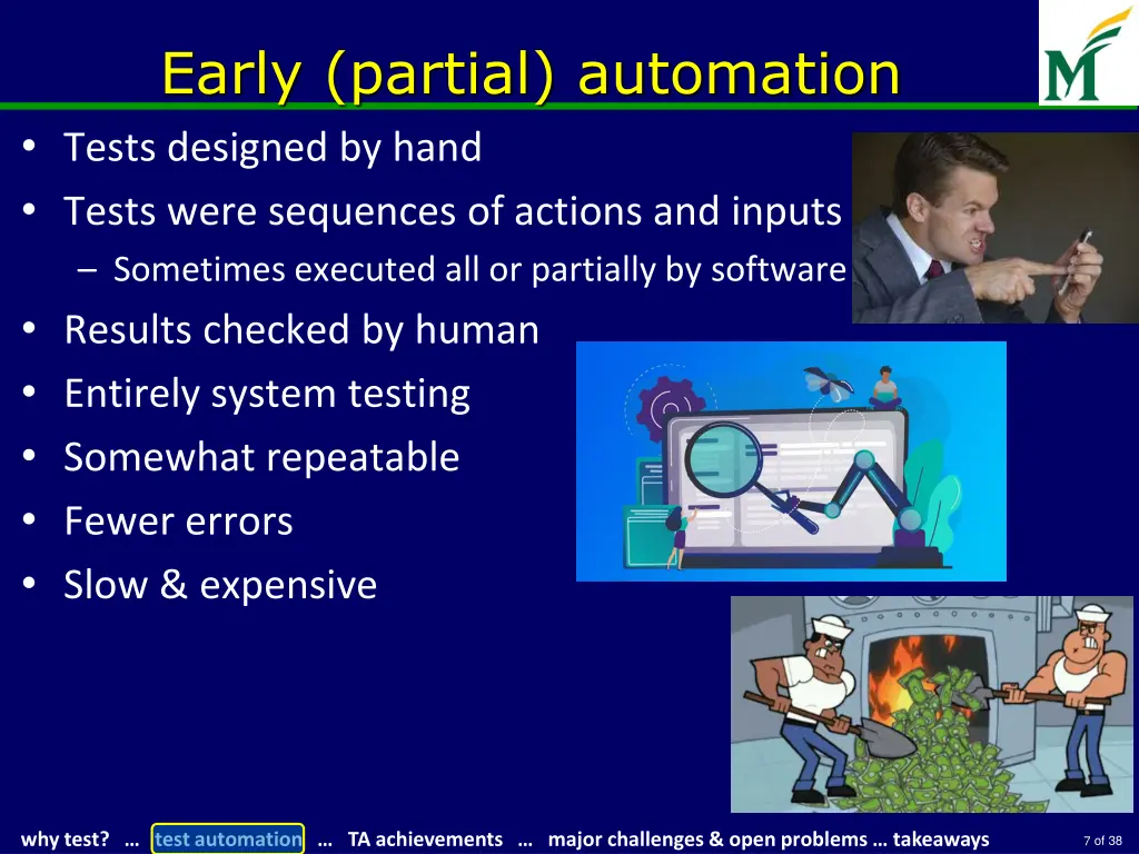 early partial automation tests designed by hand