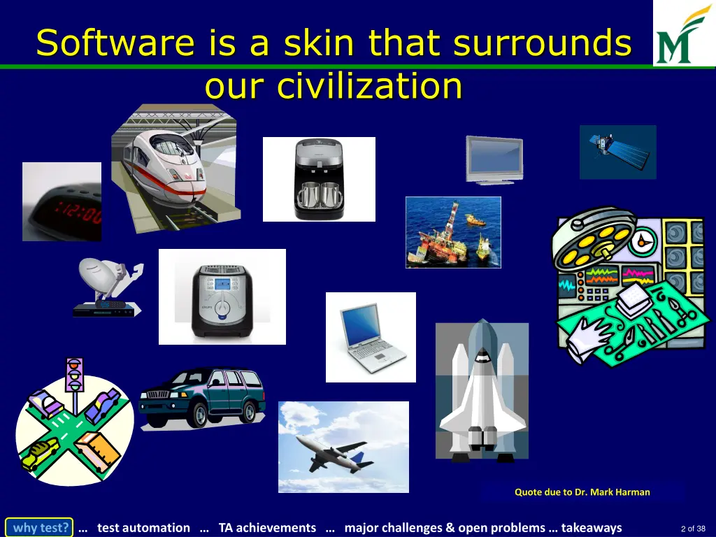 software is a skin that surrounds our civilization