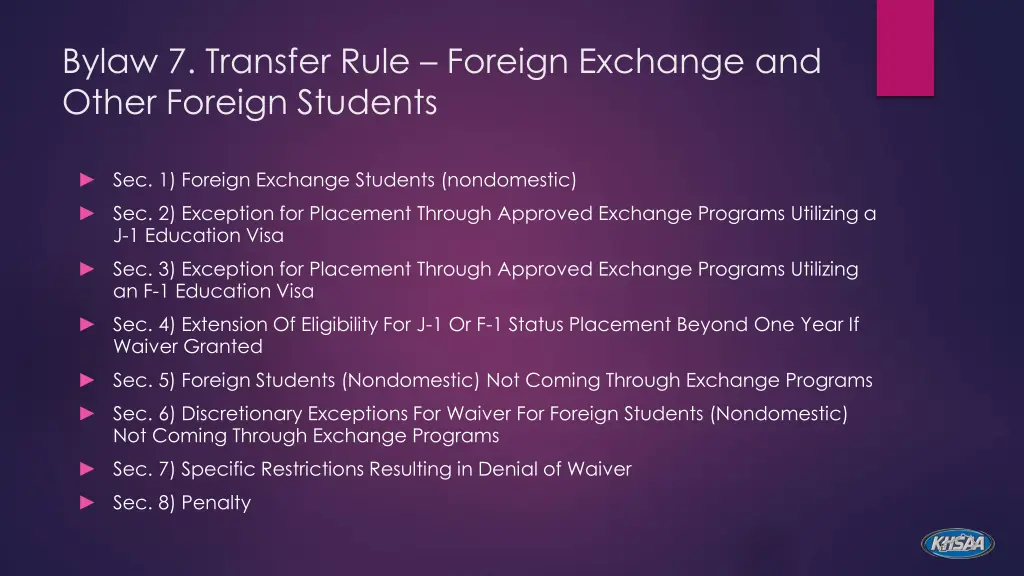 bylaw 7 transfer rule foreign exchange and other