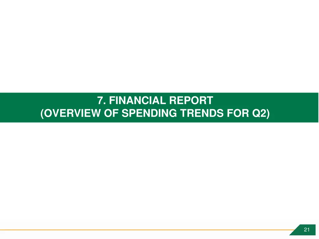 7 financial report overview of spending trends